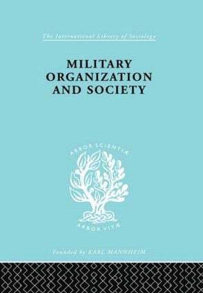 Stanislaw Andrzejewski - Military Organization and Society, Inbunden