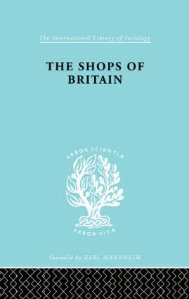 Hermann Levy - Shops of Britain, Inbunden