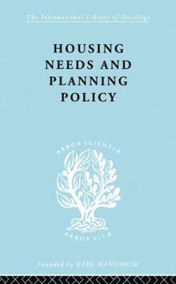 Housing Needs and Planning Policy 1