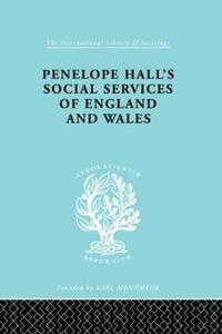 bokomslag Penelope Hall's Social Services of England and Wales