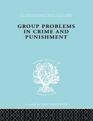 bokomslag Group Problems in Crime and Punishment