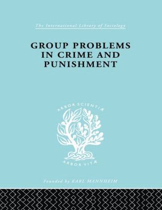 bokomslag Group Problems in Crime and Punishment