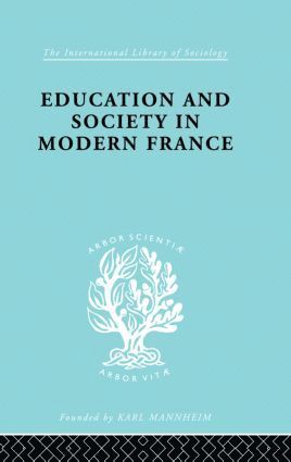 bokomslag Education & Society in Modern France Ils 219