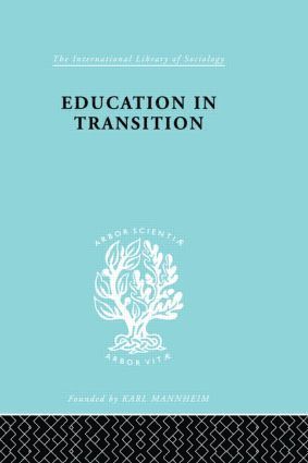 H.C. Dent - Education in Transition, Inbunden