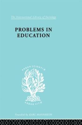 bokomslag Problems In Education  Ils 232