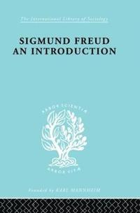 bokomslag Sigmund Freud - An Introduction