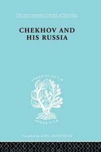 bokomslag Chekhov & His Russia   Ils 267