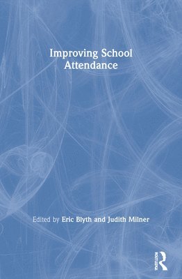 Improving School Attendance