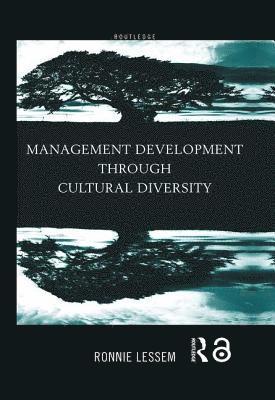 Management Development Through Cultural Diversity 1