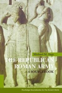 bokomslag The Republican Roman Army