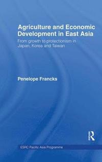 bokomslag Agriculture and Economic Development in East Asia