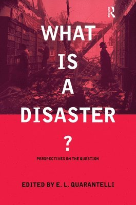 What is a Disaster? 1