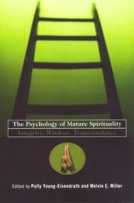 Psychology of Mature Spirituality