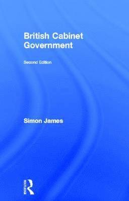 bokomslag British Cabinet Government