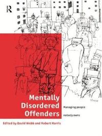 bokomslag Mentally Disordered Offenders
