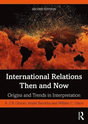 International Relations Then and Now 1