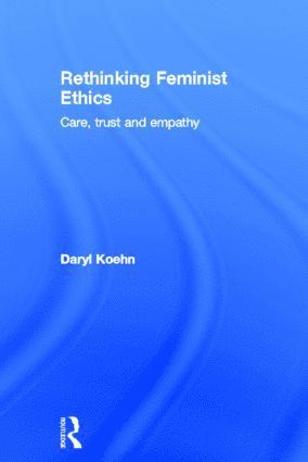 bokomslag Rethinking Feminist Ethics