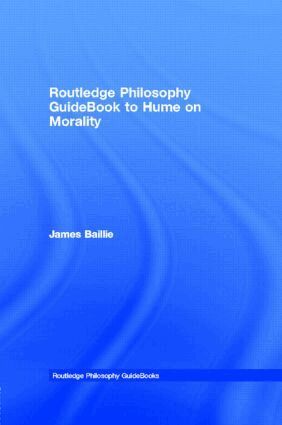 James Baillie - Routledge Philosophy GuideBook to Hume on Morality, Häftad
