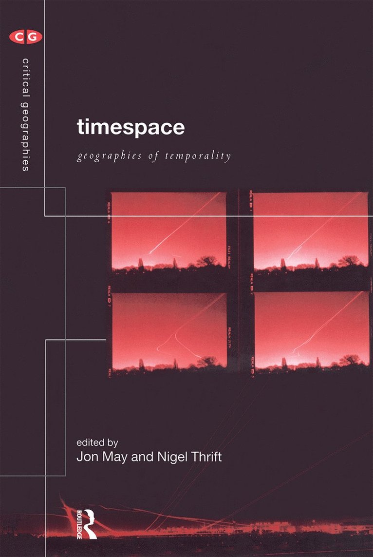 Jon May, Nigel Thrift - Timespace, Häftad