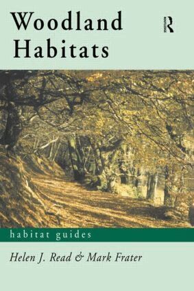 Mark Frater, Helen J. Read - Woodland Habitats, Häftad