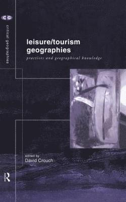 Leisure/Tourism Geographies 1