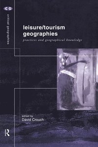 bokomslag Leisure/Tourism Geographies