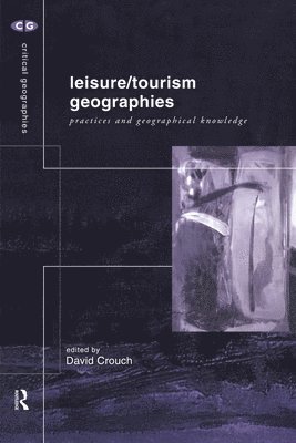 Leisure/Tourism Geographies 1