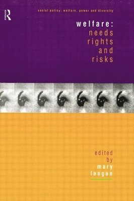 Mary Langan - Welfare: Needs, Rights and Risks, Häftad
