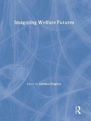 Imagining Welfare Futures 1