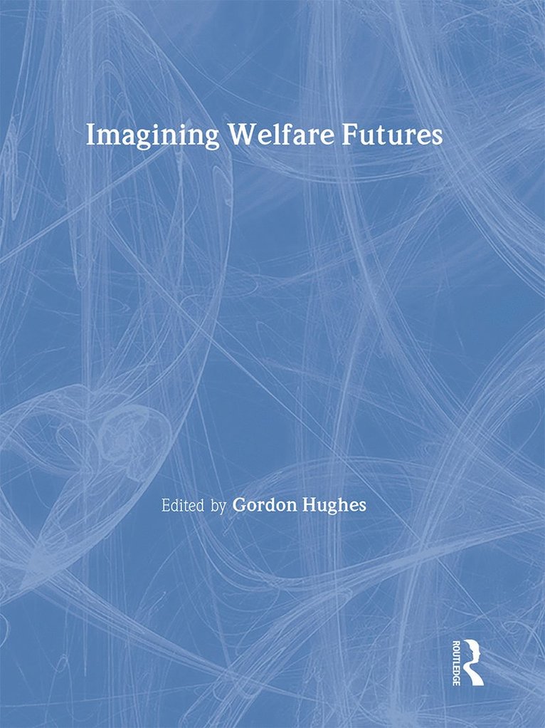 Imagining Welfare Futures 1