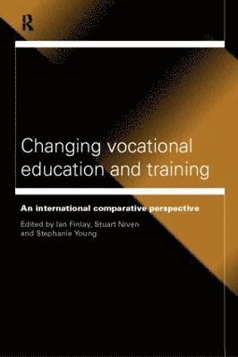 Changing Vocational Education and Training 1