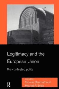 bokomslag Legitimacy and the European Union