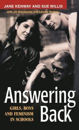 Jill Blackmore, Jane Kenway, Leonie Rennie, Sue Willis - Answering Back, Inbunden