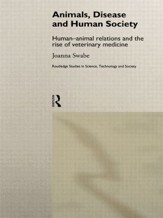 Joanna Swabe - Animals, Disease and Human Society, Inbunden