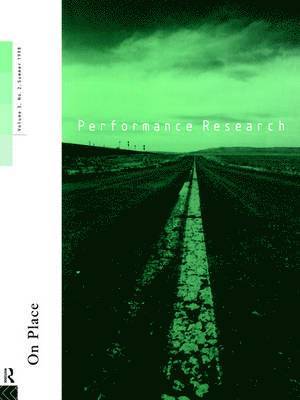 bokomslag Performance Research: On Place