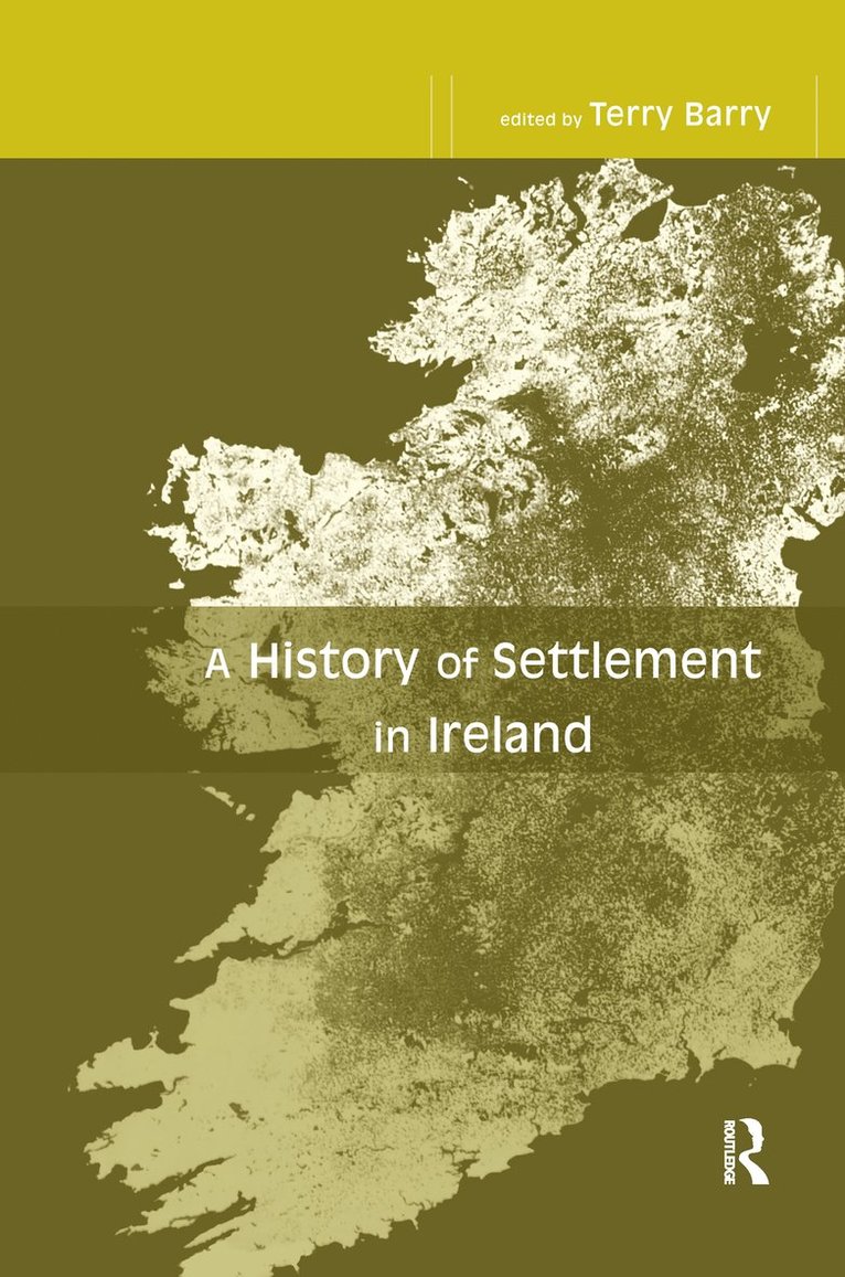 History of Settlement in Ireland 1