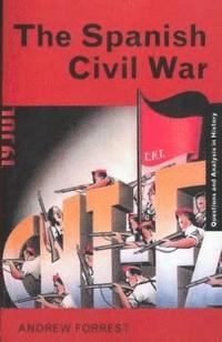 bokomslag The Spanish Civil War