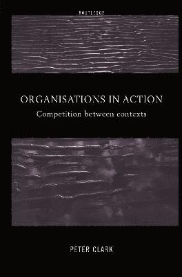Organizations in Action