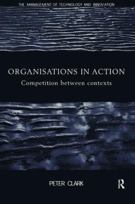 Organizations in Action 1