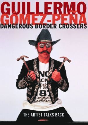 bokomslag Dangerous Border Crossers