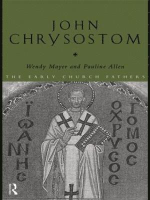 bokomslag John Chrysostom