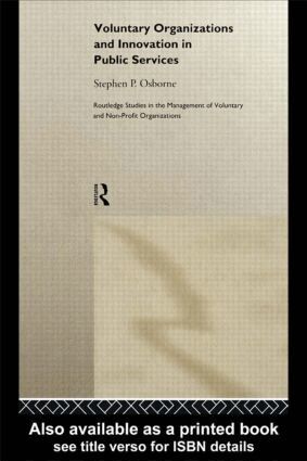 Stephen P. Osborne - Voluntary Organizations and Innovation in Public Services, Inbunden