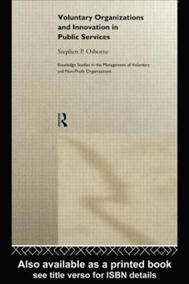 Stephen P. Osborne - Voluntary Organizations and Innovation in Public Services, Inbunden