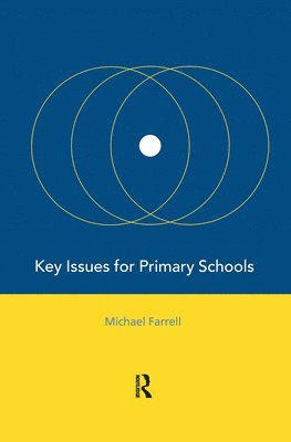 Key Issues for Primary Schools 1