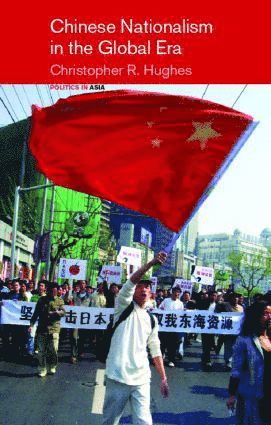 bokomslag Chinese Nationalism in the Global Era