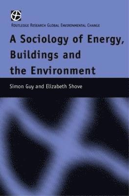 The Sociology of Energy, Buildings and the Environment 1