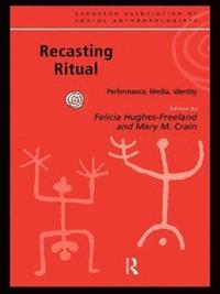 bokomslag Recasting Ritual