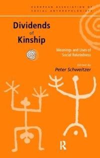 bokomslag Dividends of Kinship