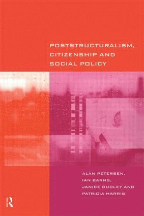 bokomslag Poststructuralism, Citizenship and Social Policy