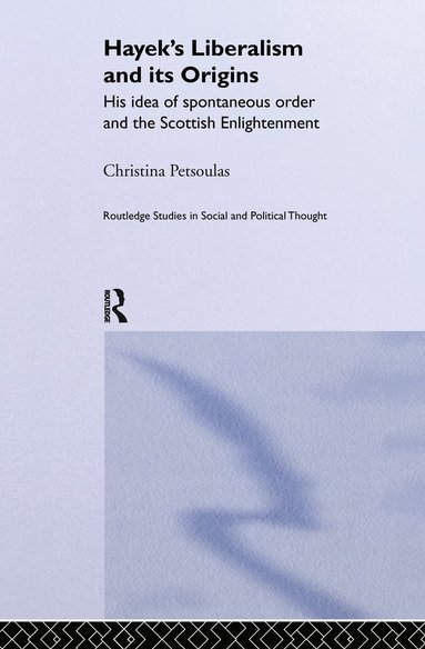 bokomslag Hayek's Liberalism and Its Origins